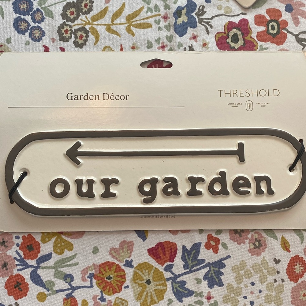 Threshold “our garden” outdoor sign